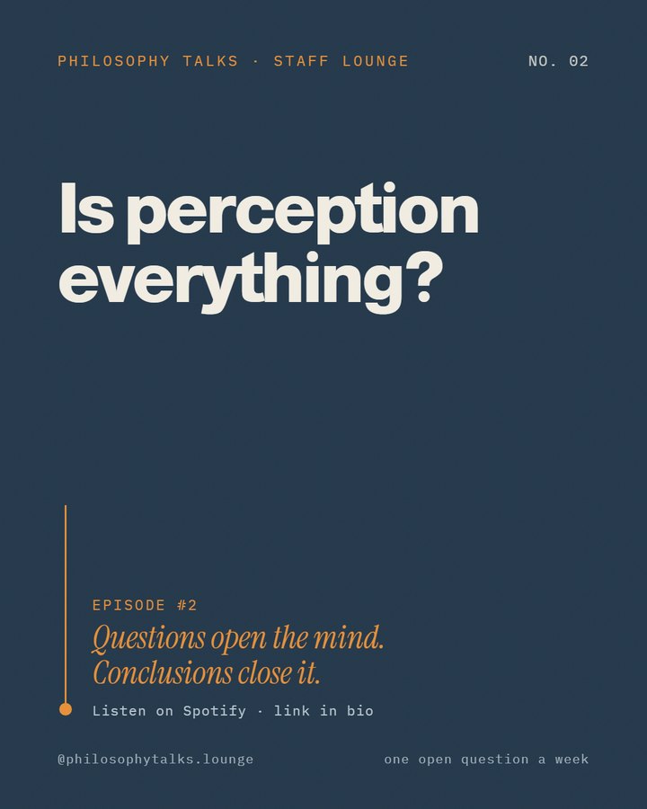 Is perception everything? Episode 2.